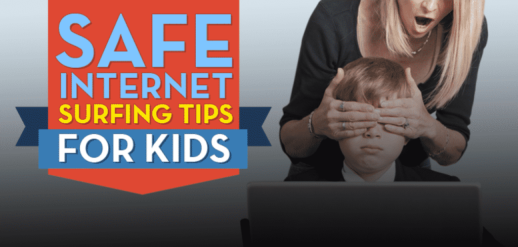 Safe Internet Tips for Kids